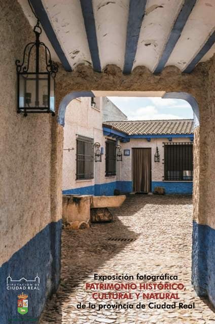 Exposición Patrimonio histórico, cultural y natural de Ciudad Real